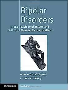 Bipolar Disorders Basic Mechanisms and Therapeutic Implications