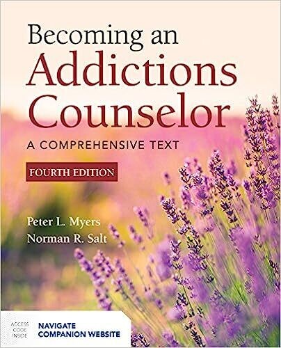 Becoming an Addictions Counselor 4th Edition