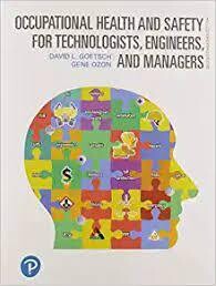 Occupational Health and Safety for Technologists, Engineers, and Managers