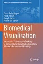 Biomedical Visualisation: Volume 15 ‒ Visualisation in Teaching of Biomedical and Clinical Subjects: Anatomy, Advanced Microscopy and Radiology