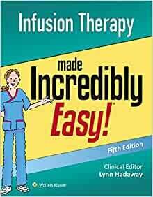 Dosage Calculations Made Incredibly Easy (Incredibly Easy! Series), 5th Edition