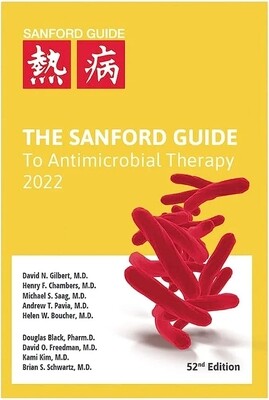 The Sanford Guide to Antimicrobial Therapy 2022, 52 Edition