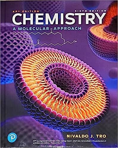Chemistry, A Molecular Approach Sixth Edition