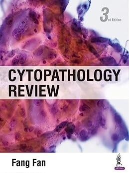 Cytopathology Review 3rd Edition 2023
