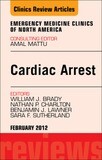 Cardiac Arrest, An Issue of Emergency Medicine Clinics