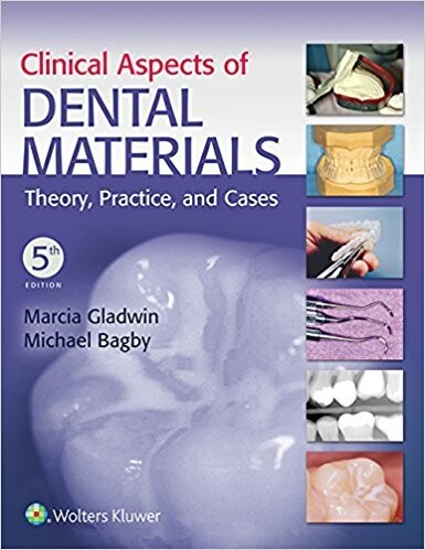 Clinical Aspects of Dental Materials: Theory, Practice, and Cases, 5th Edition (EPUB)