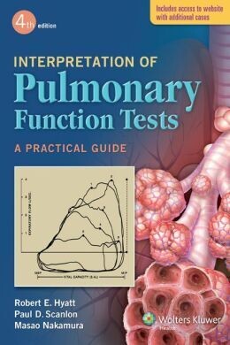 Interpretation of Pulmonary Function Tests, 4th Edition
