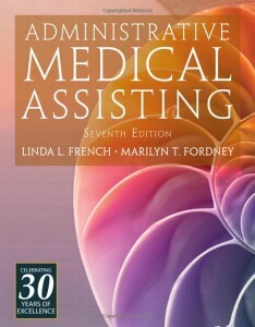 Administrative Medical Assisting, 7th Edition