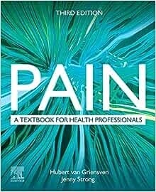 Pain A Textbook for Health Professionals Third Edition 2023