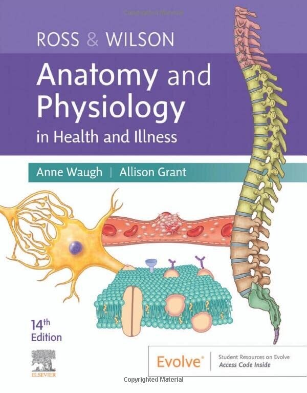 Ross &amp; Wilson Anatomy and Physiology in Health and Illness, 14th Edition