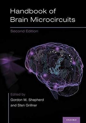 Handbook of Brain Microcircuits, 2nd Edition