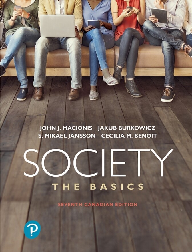 Society: The Basics (Canadian Edition), 7th Edition