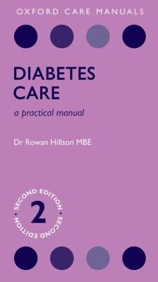 Diabetes Care: A Practical Manual, 2nd Edition