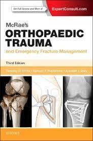 McRae&#39;s Orthopaedic Trauma and Emergency Fracture Management
4th Edition
