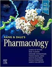 Rang &amp; Dale’s Pharmacology, 10th edition