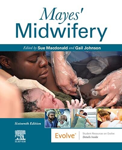 Mayes&#39; Midwifery 16th