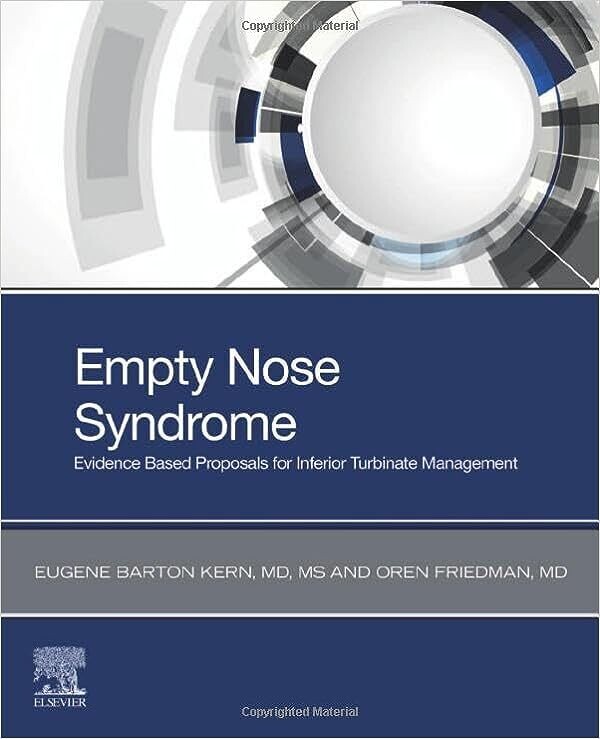 Empty Nose Syndrome: Evidence Based Proposals for Inferior Turbinate Management 1st Edition