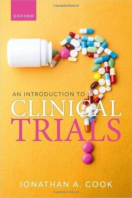 An Introduction to Clinical Trials