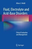 Fluid, Electrolyte and Acid-Base Disorders: Clinical Evaluation and Management