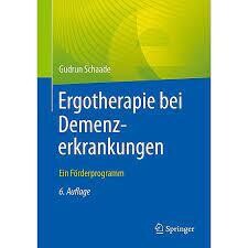 Ergotherapie bei Demenzerkrankungen
Ein Förderprogramm