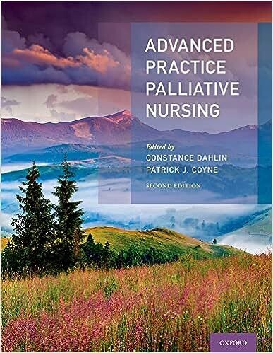 Advanced Practice Palliative Nursing 2nd Edition 2nd Edition
