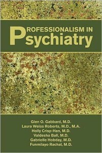 Professionalism in Psychiatry