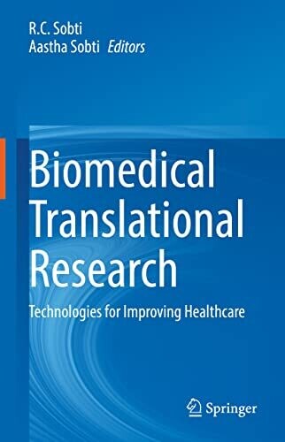 Biomedical Translational Research: Technologies for Improving Healthcare
