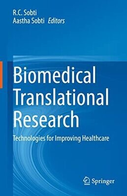 Biomedical Translational Research: Technologies for Improving Healthcare