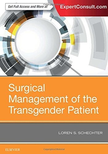 Surgical Management of the Transgender Patient