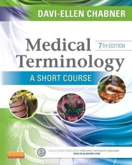 Medical Terminology: A Short Course, 7th Edition