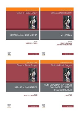 Clinics in Plastic Surgery 2021 Full Archives