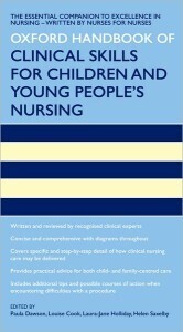 Oxford Handbook of Clinical Skills for Children’s and Young People’s Nursing