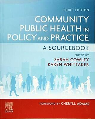Community Public Health in Policy and Practice: A Sourcebook, 3rd edition