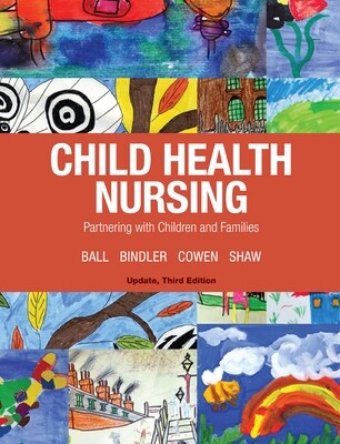 Child Health Nursing, 3rd Edition