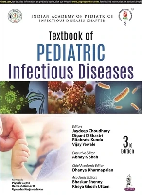 IAP Textbook of Pediatric Infectious Diseases 3rd Edition
