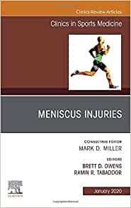 Meniscus Injuries, An Issue of Clinics in Sports Medicine (Volume 39-1)