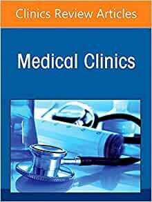 Update in Preventive Cardiology, An Issue of Medical Clinics of North America (Volume 106-2)