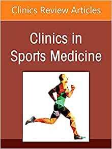 Patellofemoral Instability Decision Making and Techniques, An Issue of Clinics in Sports Medicine (Volume 41-1)