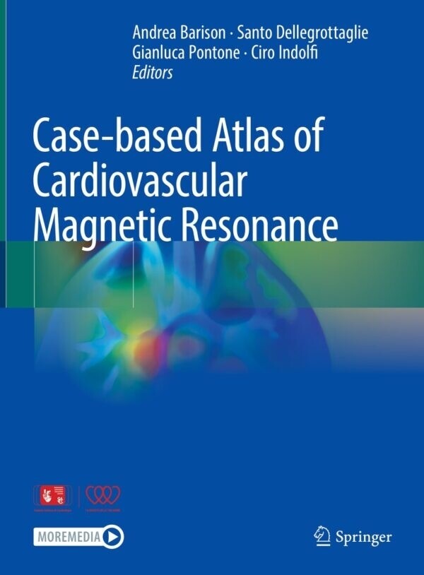 Case-Based Atlas of Cardiovascular Magnetic Resonance 2023