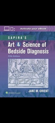 Sapira&#39;s Art &amp; Science of Bedside Diagnosis 5th Edition 2023