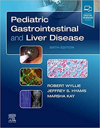 Pediatric Gastrointestinal and Liver Disease 6th Edition