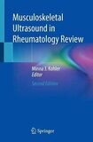 Musculoskeletal Ultrasound in Rheumatology Review, 2nd Edition