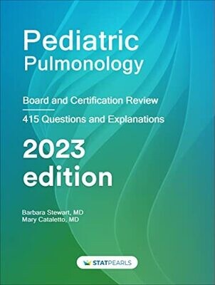 Pediatric Pulmonology: Board and Certification Review, 7th Edition(EPUB )