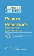 Pocket Pediatrics: The Massachusetts General Hospital for Children Handbook of Pediatrics(EPUB)
