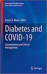 Diabetes and COVID-19: Considerations and Clinical Management