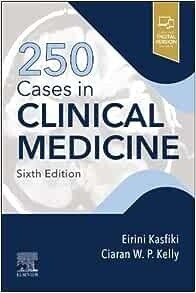 250 Cases in Clinical Medicine 6th Edition 2023
