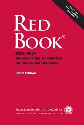 Red Book 2021: Report of the Committee on Infectious Diseases (Red Book Report of the Committee on Infectious Diseases)
Thirty-second Edition