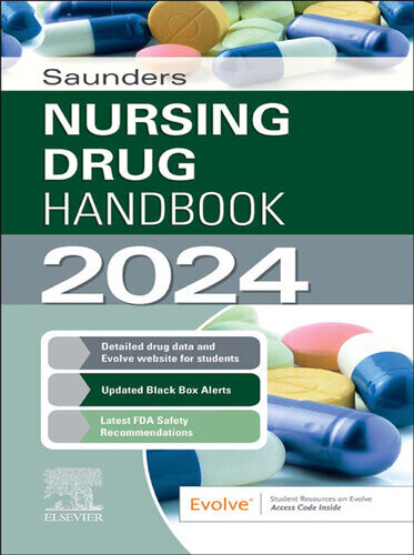 Saunders Nursing Drug Handbook 2024
1st Edition