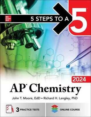 5 Steps to a 5: AP Chemistry 2024
1st Edition