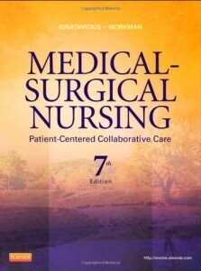 Medical-Surgical Nursing: Patient-Centered Collaborative Care, 7e